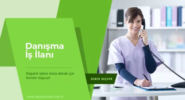 Danışma İş İlanı