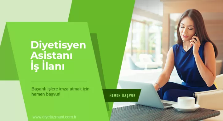 Diyetisyen Asistanı Staj İlanı